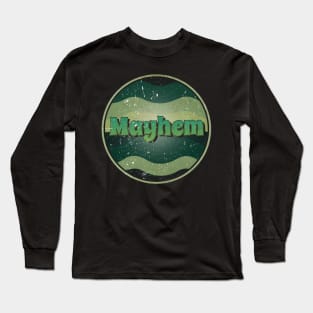 Mayhem Vintage Proud Name Birthday Styles Long Sleeve T-Shirt